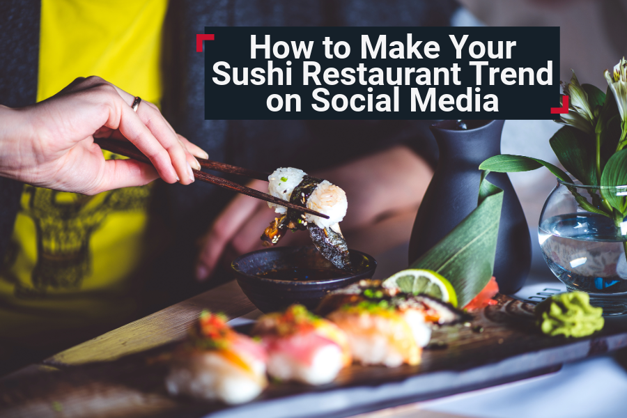 How to Make Your Sushi Restaurant Trend on Social Media: A Complete Branding & Packaging Guide